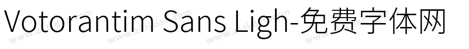 Votorantim Sans Ligh字体转换